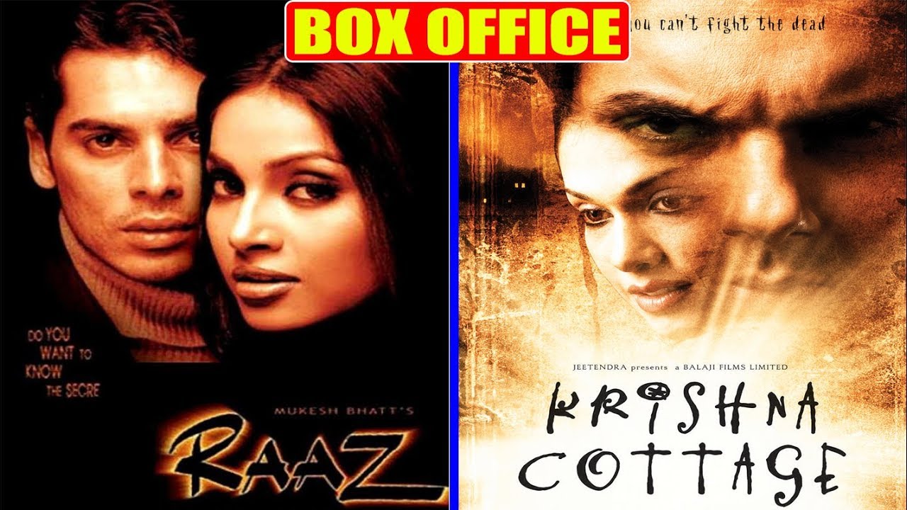 Raaz (2002) & Krishna Cottage (2004): Budget & Collection 💰