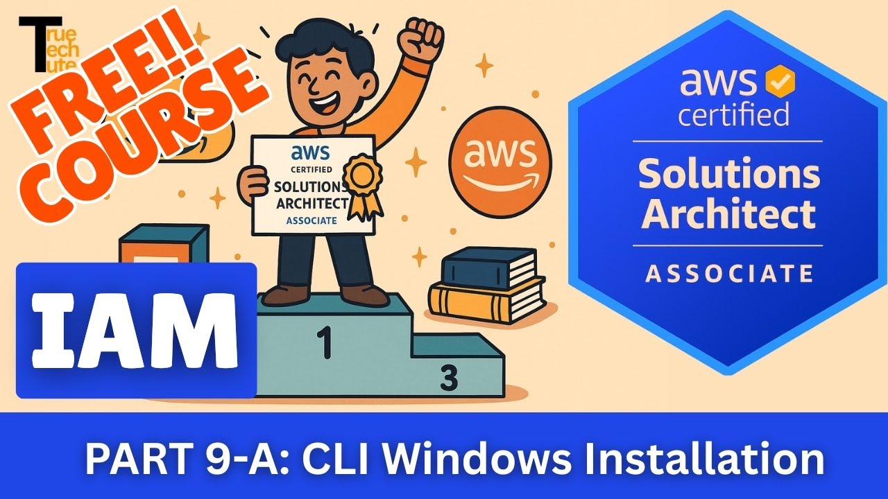 AWS Solution Architect Associate Part 9-A: AWS CLI Windows Setup & Complete Course 🚀