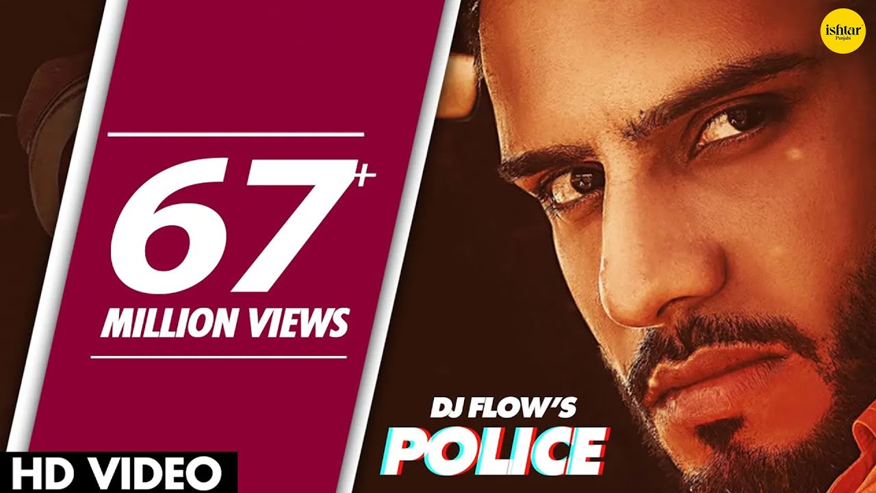 Police by DJ Flow ft. Afsana Khan & Shree Brar 🎶