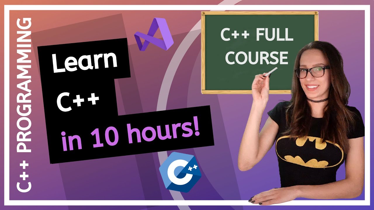C++ Full Course for Beginners in 10 Hours đ