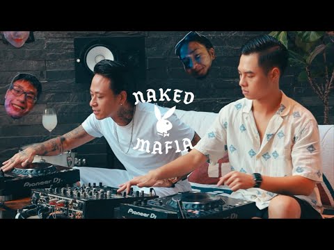LIVE SET | DJ MINH TRI & MOUZEE | NAKED MAFIA