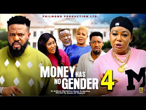 Money Has No Gender Pt 4 π¬ (2025 Nollywood Film)