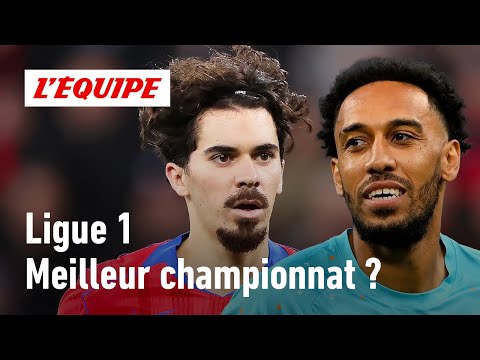 La Ligue 1 est-elle le meilleur championnat d'Europe Ă regarder ?
