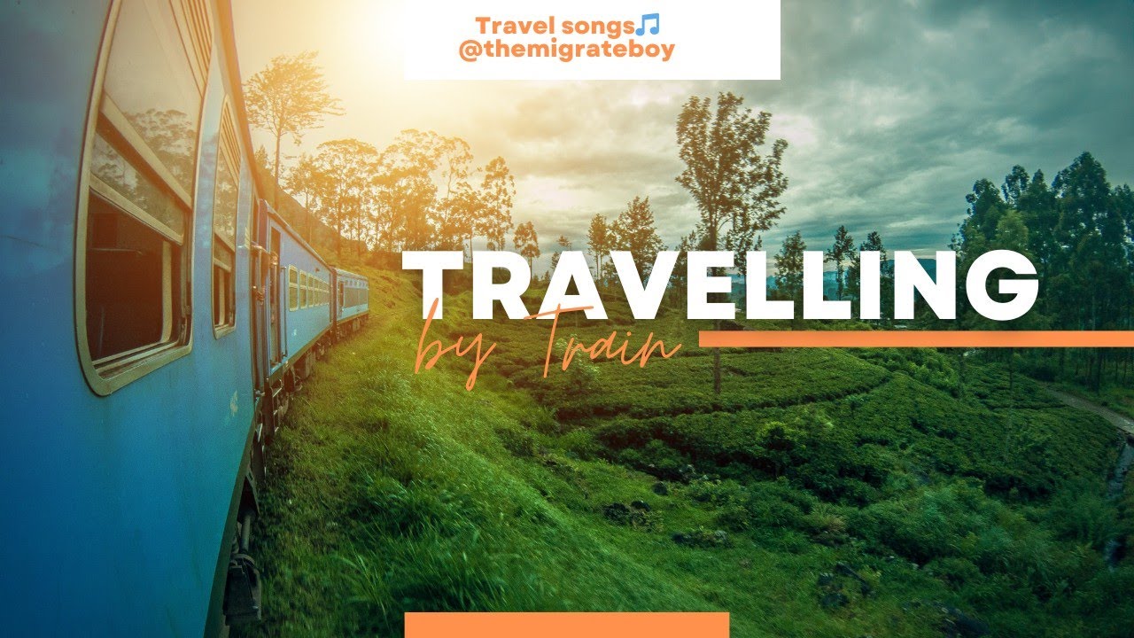 Top Travel & Road Trip Songs πΆ