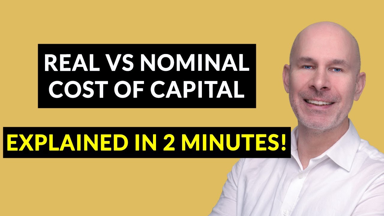 Real vs Nominal Cost of Capital in 2 Minutes π