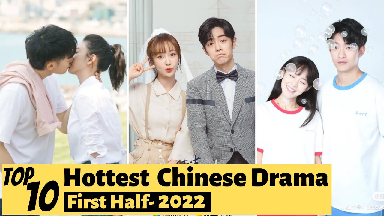 Top 10 Chinese Dramas of 2022 (First Half) 🎬