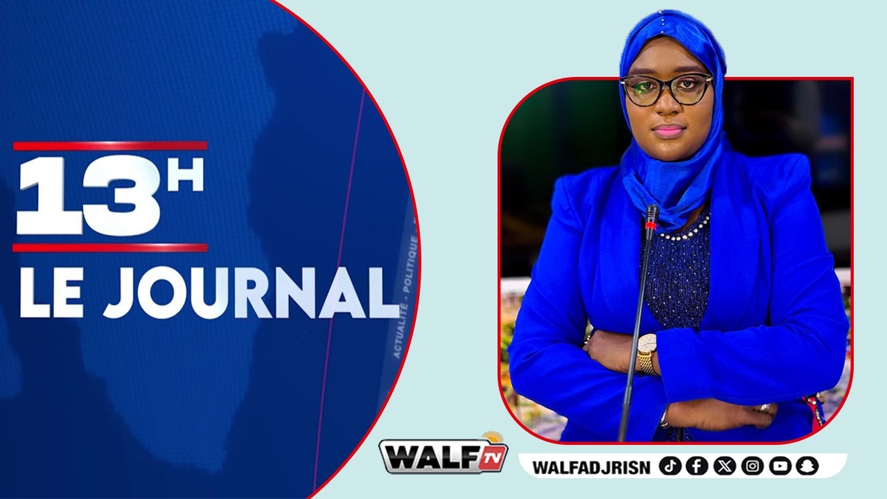 Le journal de 13h et la Mi-Journée du MERCREDI 20 Mai 2026 sur Walf TV