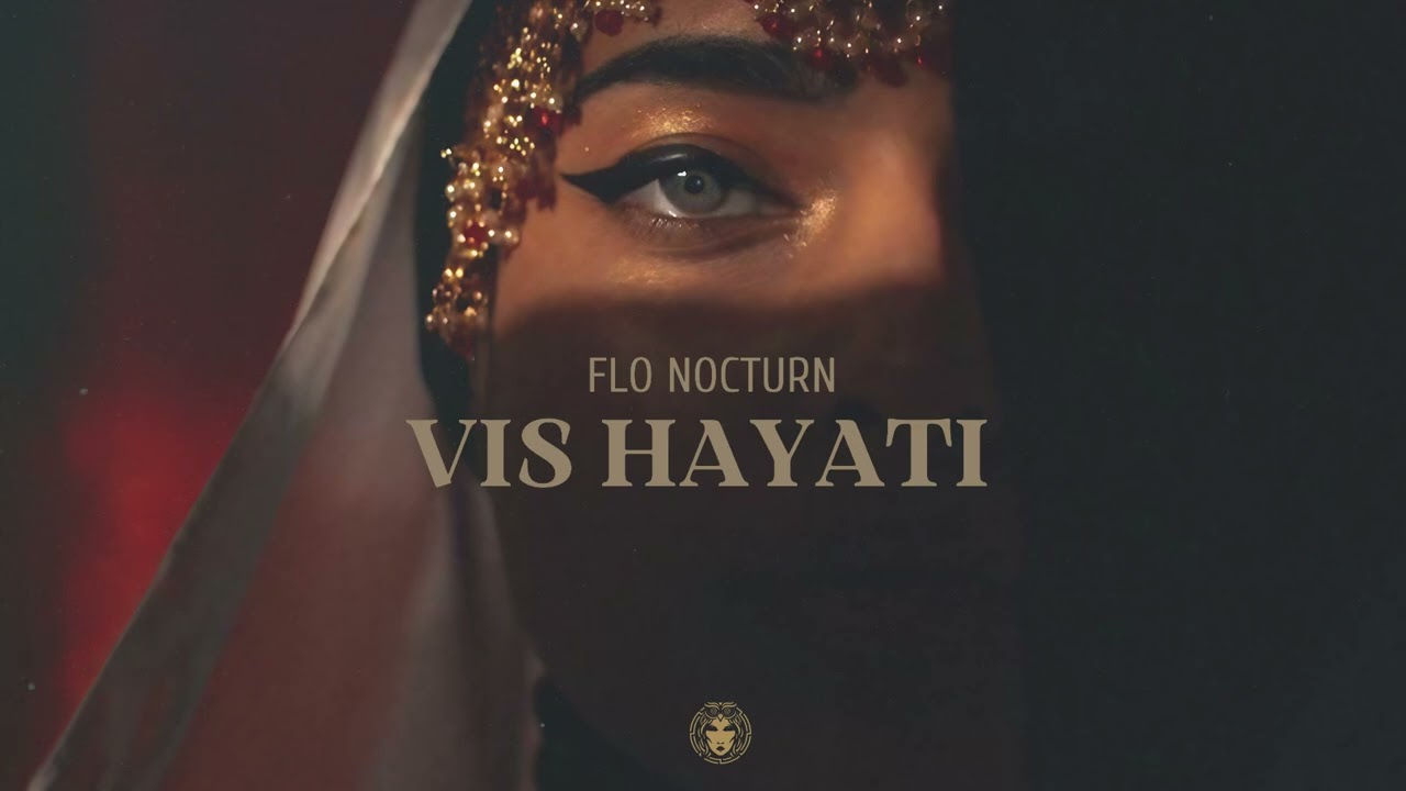 Flo Nocturn - Vis Hayati (Official Audio) | 2025 Release 🎵