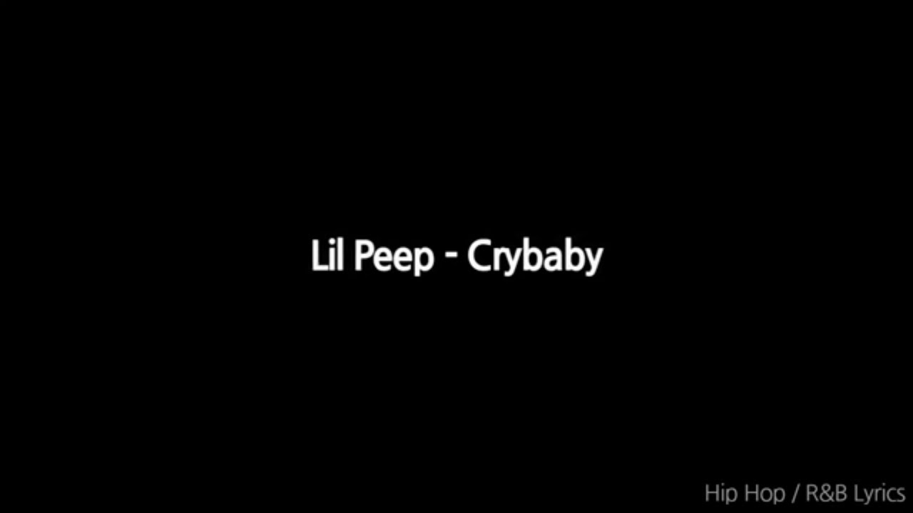 Crybaby (Karaoke) - Lil Peep 🎤