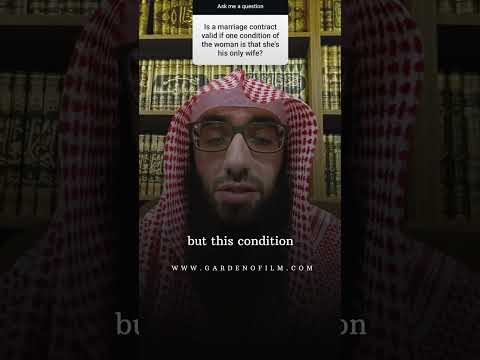 Is a Marriage Contract with Condition of Having Only One Wife Valid ? | Ustadh AbdulAziz Al-Haqqan