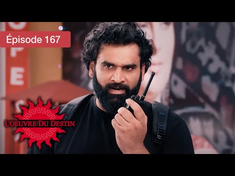 L’Œuvre du Destin - Ep 167 - Quand l’amour défie le sort - Série en français - HD
