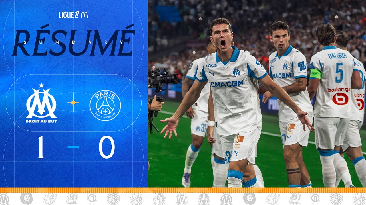 OM 1-0 PSG: Résumé de la Victoire 🔥