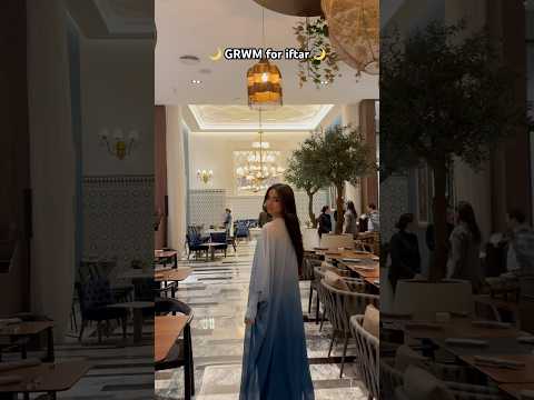 GRWM for iftar🌙✨👗 last day in Ramadan 🥹 #grwm #ramadan #i̇ftar