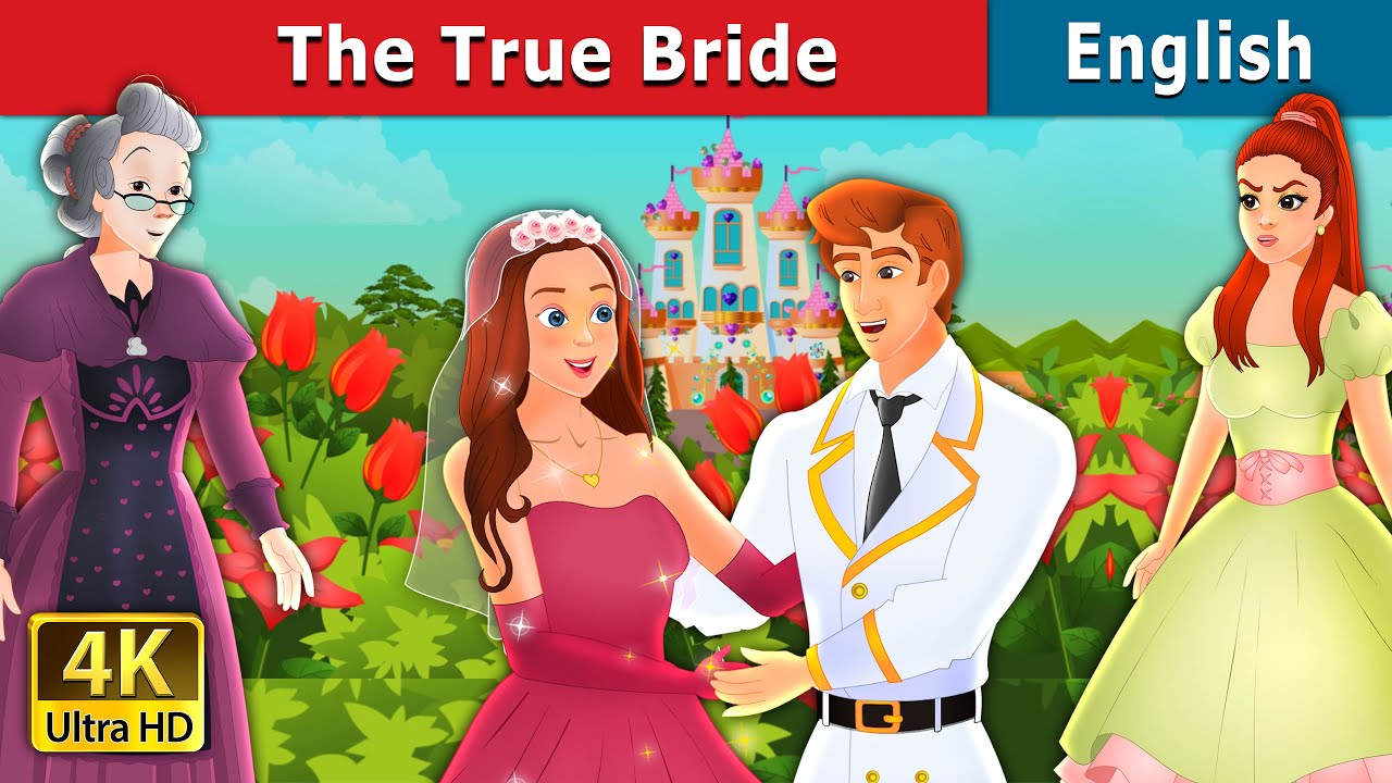 The True Bride: A Teen Fairy Tale 🌸