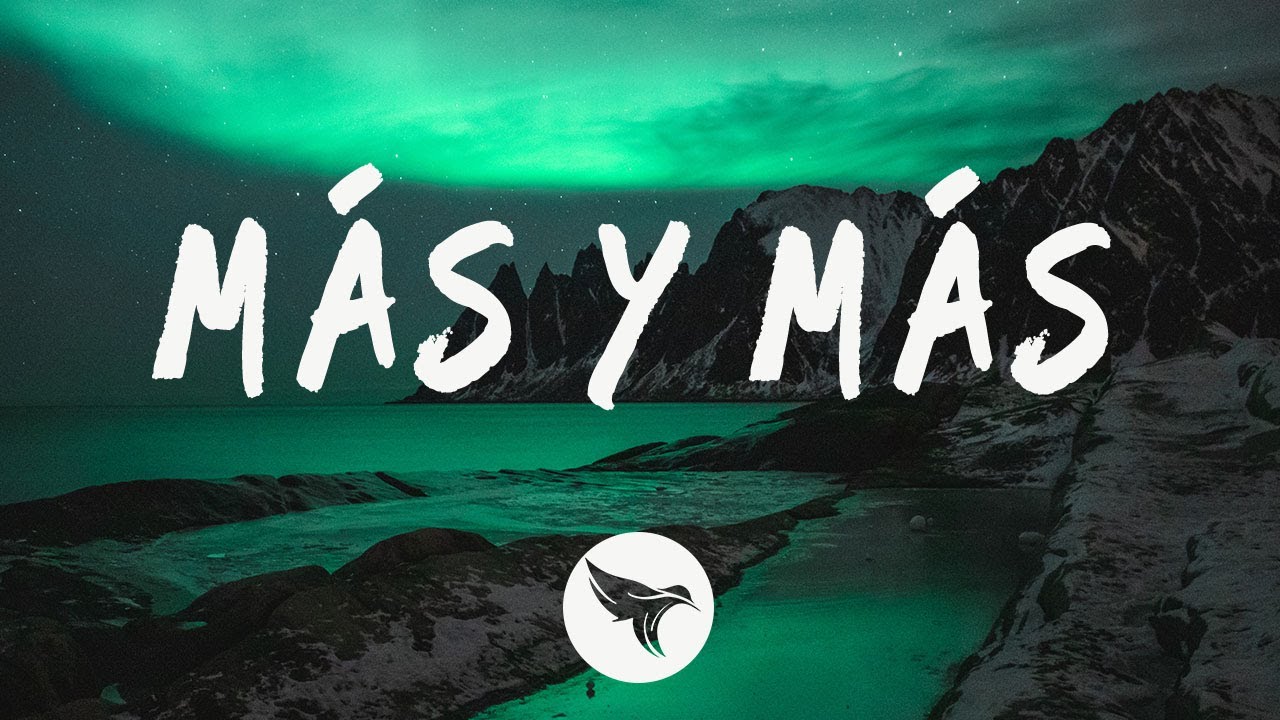 Más Y Más - Lyrics ft. Daniel Levi 🎶