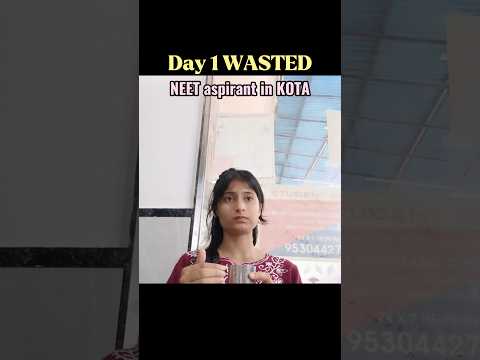 1st day WASTED in KOTA as a NEET Aspirant 🤡🤌🫠#neet2025 #minivlog #neetaspirents