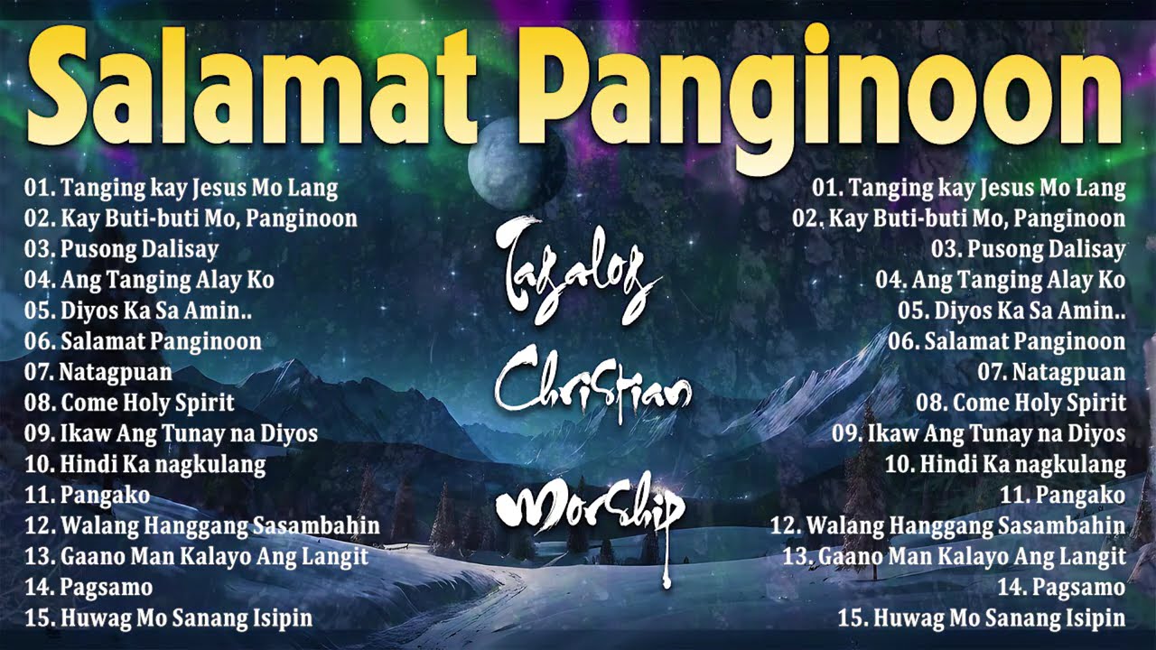 Tagalog Worship Songs 2025 🙏 Praise for the Lord