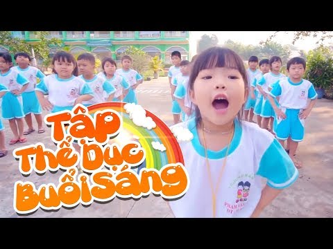Tập Thể Dục Buổi Sáng ♫ Bé MAI VY ♫ Liên Khúc Nhạc Thiếu Nhi Sôi Động Cho Bé
