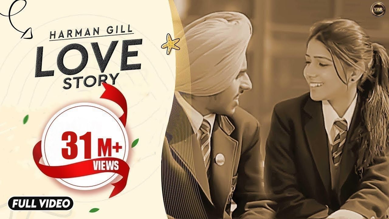 Love Story by Harman Gill 🎶 | Official Punjabi Song from Yaar Anmulle Records