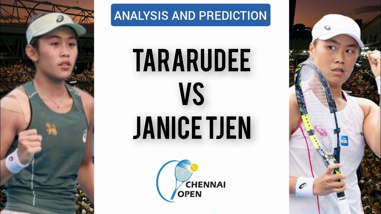 Chennai Open 2025: Lanlana Tararudee vs Janice Tjen - Match Prediction 🎾