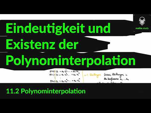 Polynominterpolation: Eindeutigkeit & Existenz – Vertiefung (Teil 2) 📊