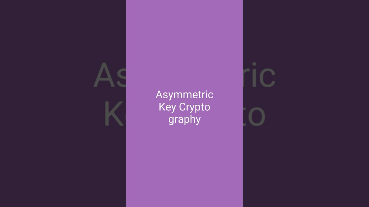 Understanding Asymmetric Key Cryptography 🔐: Simplified Explanation