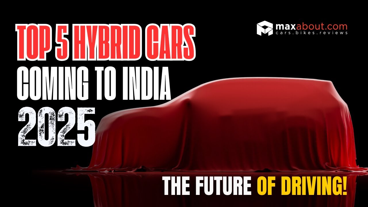 Top 5 Hybrid Cars Coming to India in 2025: The Future of Driving! 🌍⚡