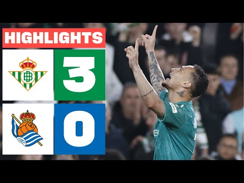 REAL BETIS 3 - 0 REAL SOCIEDAD I RESUMEN LALIGA EA SPORTS