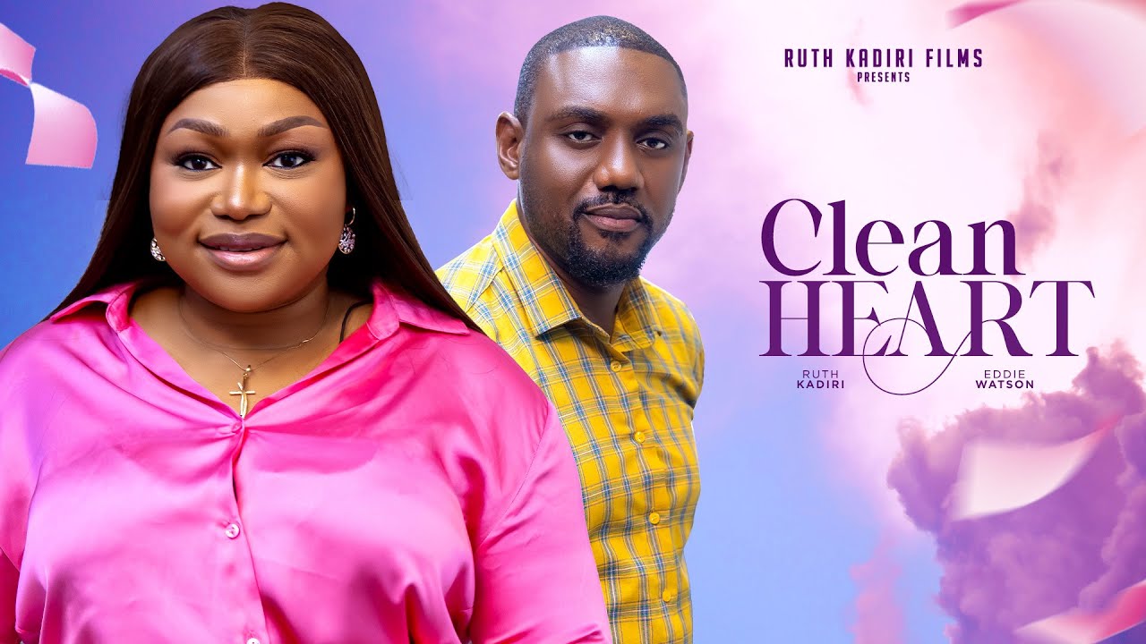 Clean Heart - Ruth Kadiri & Eddie Watson 🎬