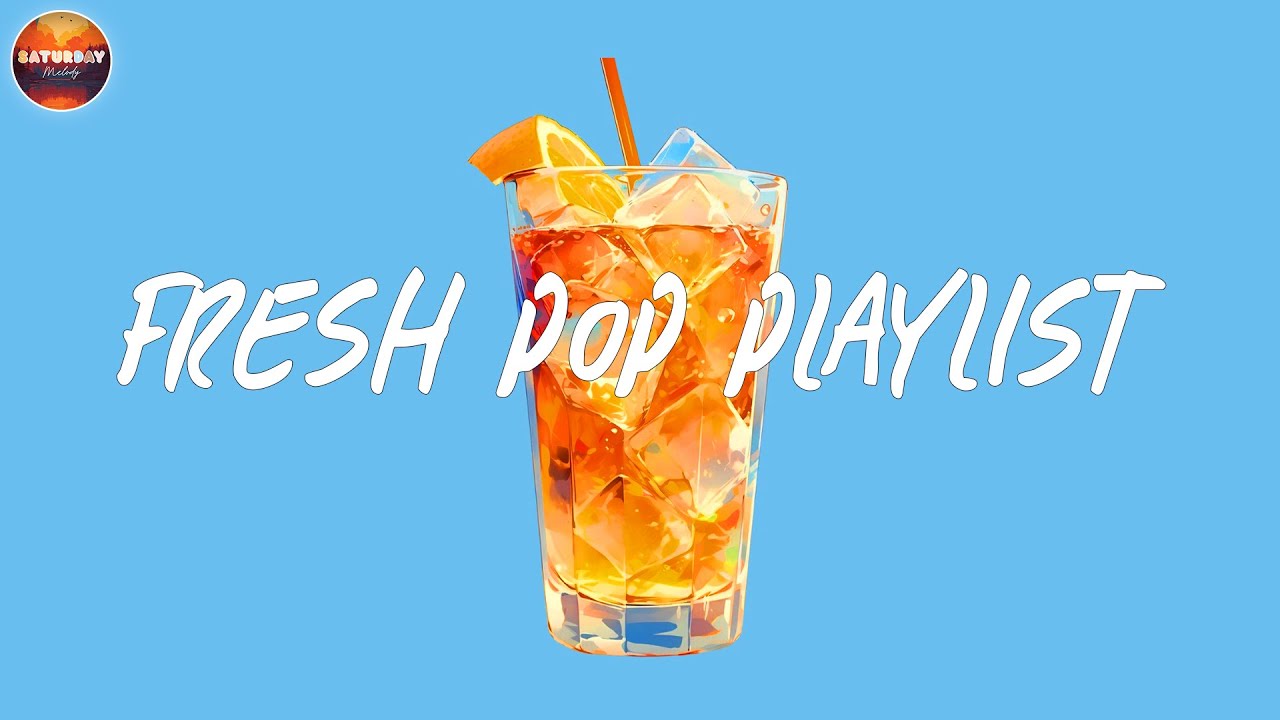 Start Your Day with Fresh Pop Songs ☀️