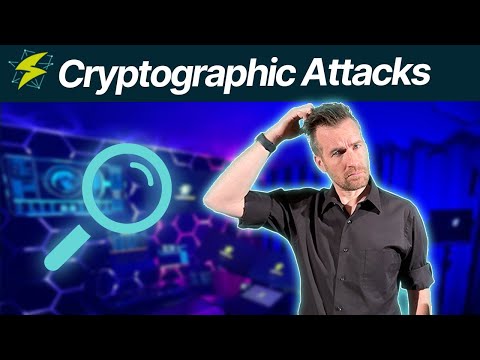 Foundations of Cryptography 5-6: Cryptographic Attacks