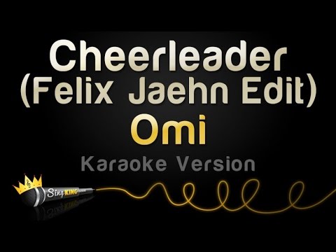 Omi - Cheerleader (Felix Jaehn Karaoke Edit) 🎤