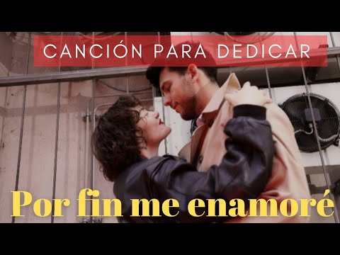 Dedica esta canción de amor a quien te enamoró 🎶