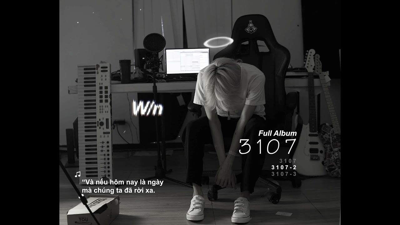 W/n - ‘3107’ Full Album ft. Nâu, Dươngg 🎶
