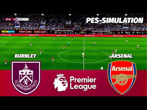 🔴LIVE | BURNLEY vs ARSENAL - PREMIER LEAGUE 2025/26 | PES 21 Simulation