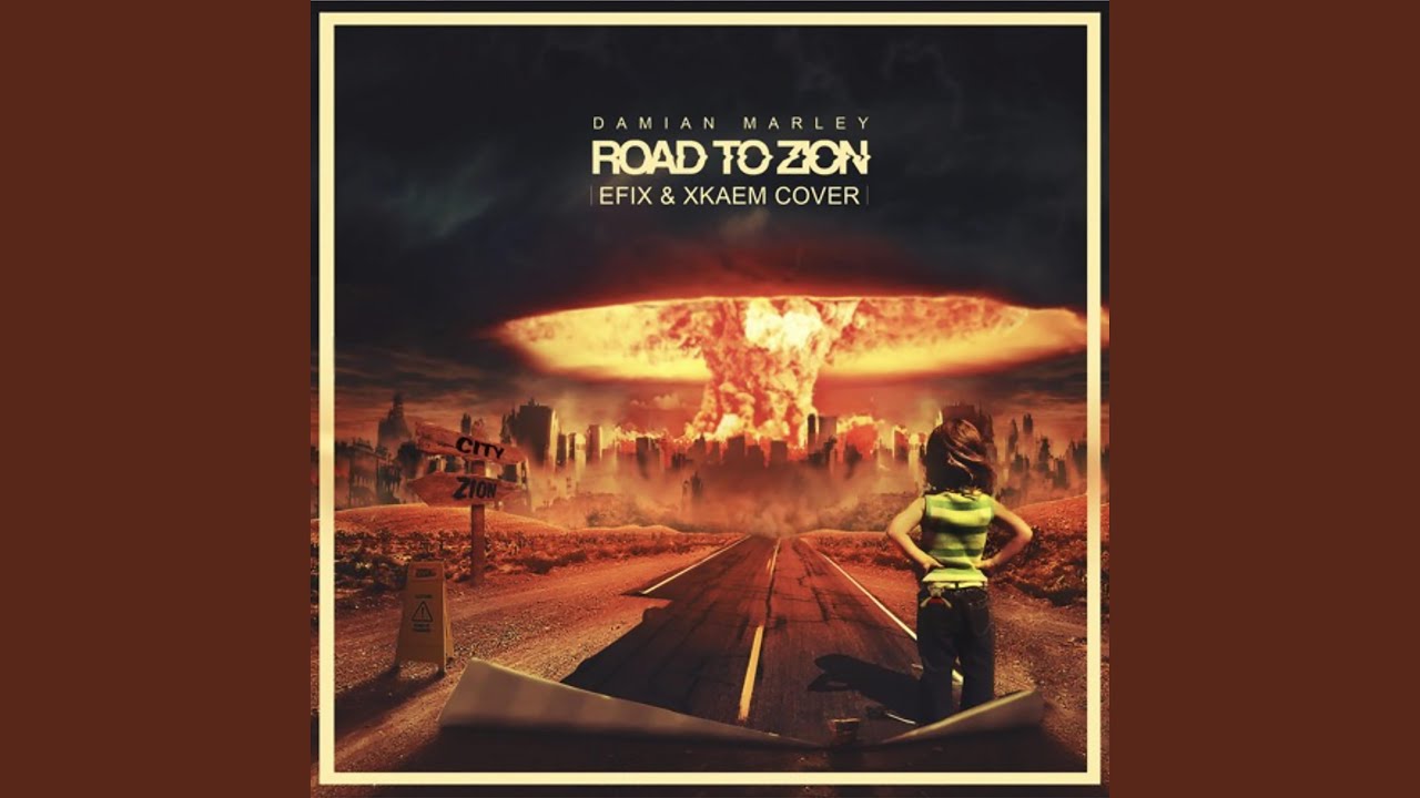 Road to Zion ft. XKAEM – EFIX