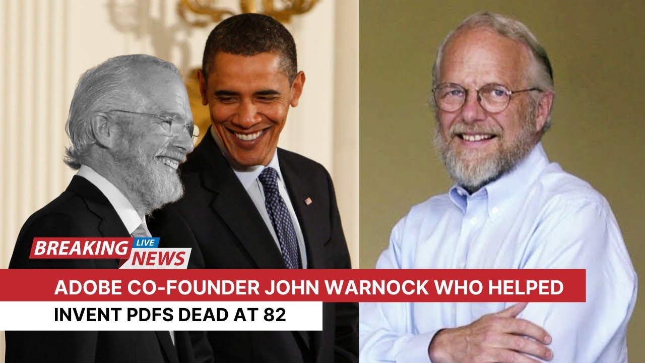 Adobe Co-Founder John Warnock Passes Away at 82