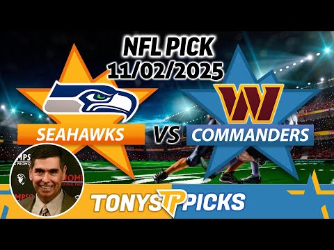 Seattle Seahawks vs. Washington Commanders Pick 11/2/25 NFL Week 9 Pick Prediction