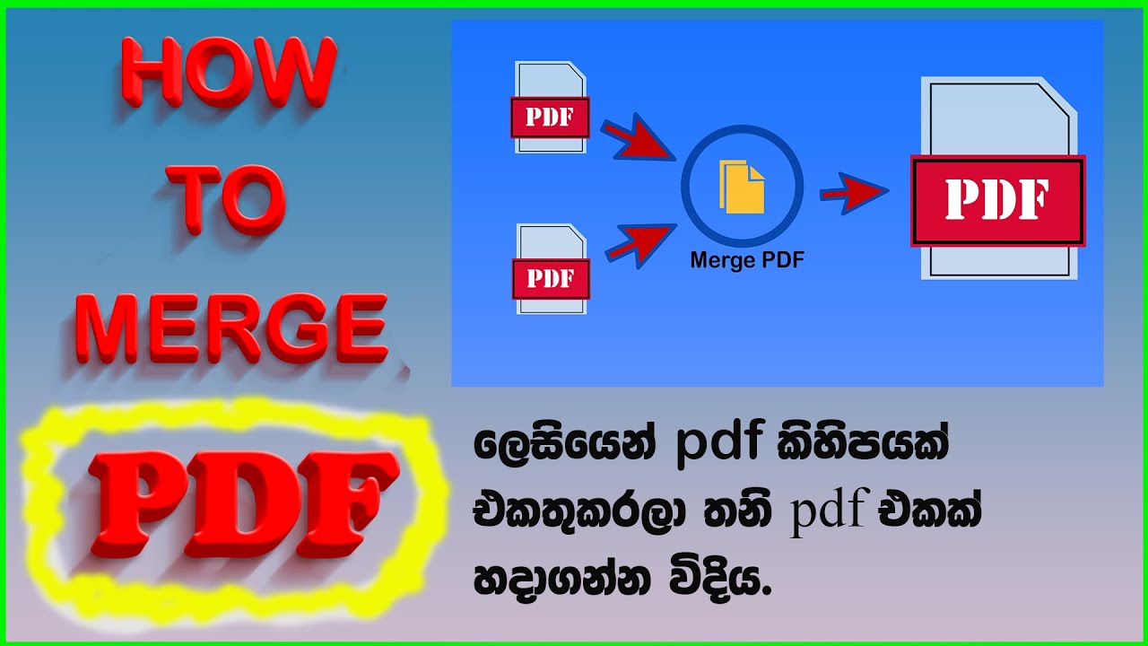 Merge PDFs into One in Sinhala Without Software