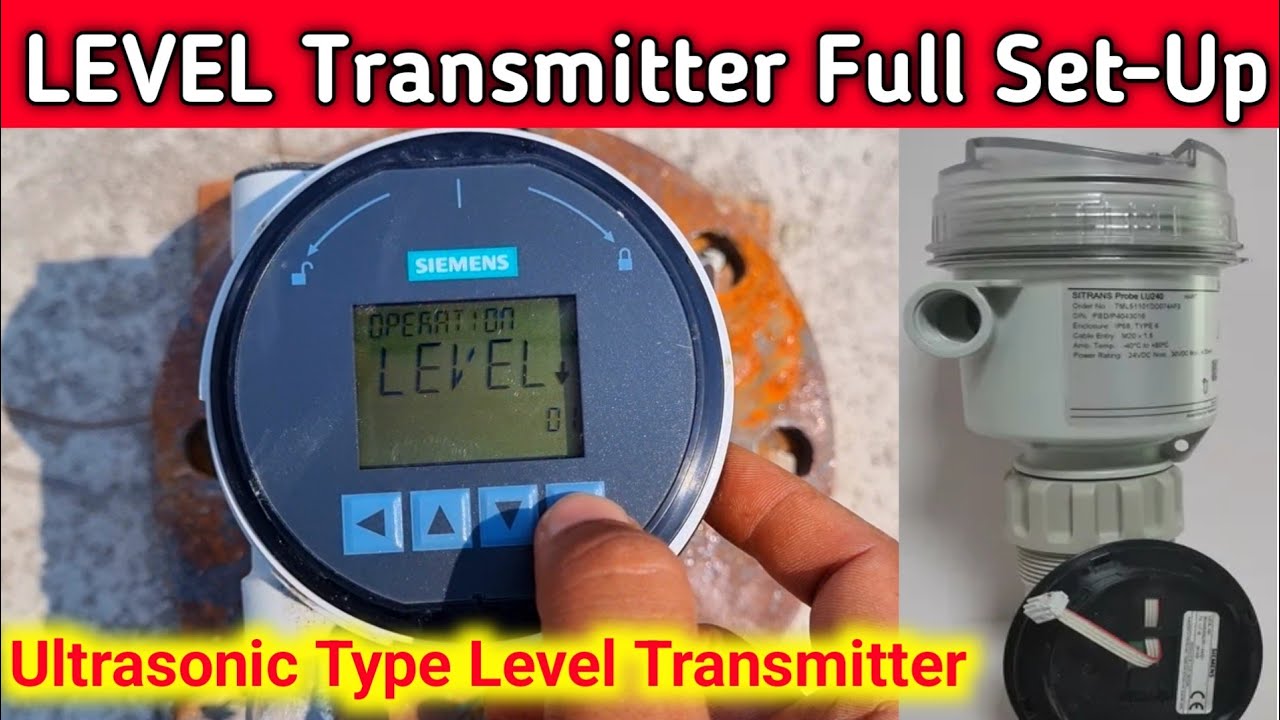 Ultrasonic Level Transmitter Setup & Calibration Guide