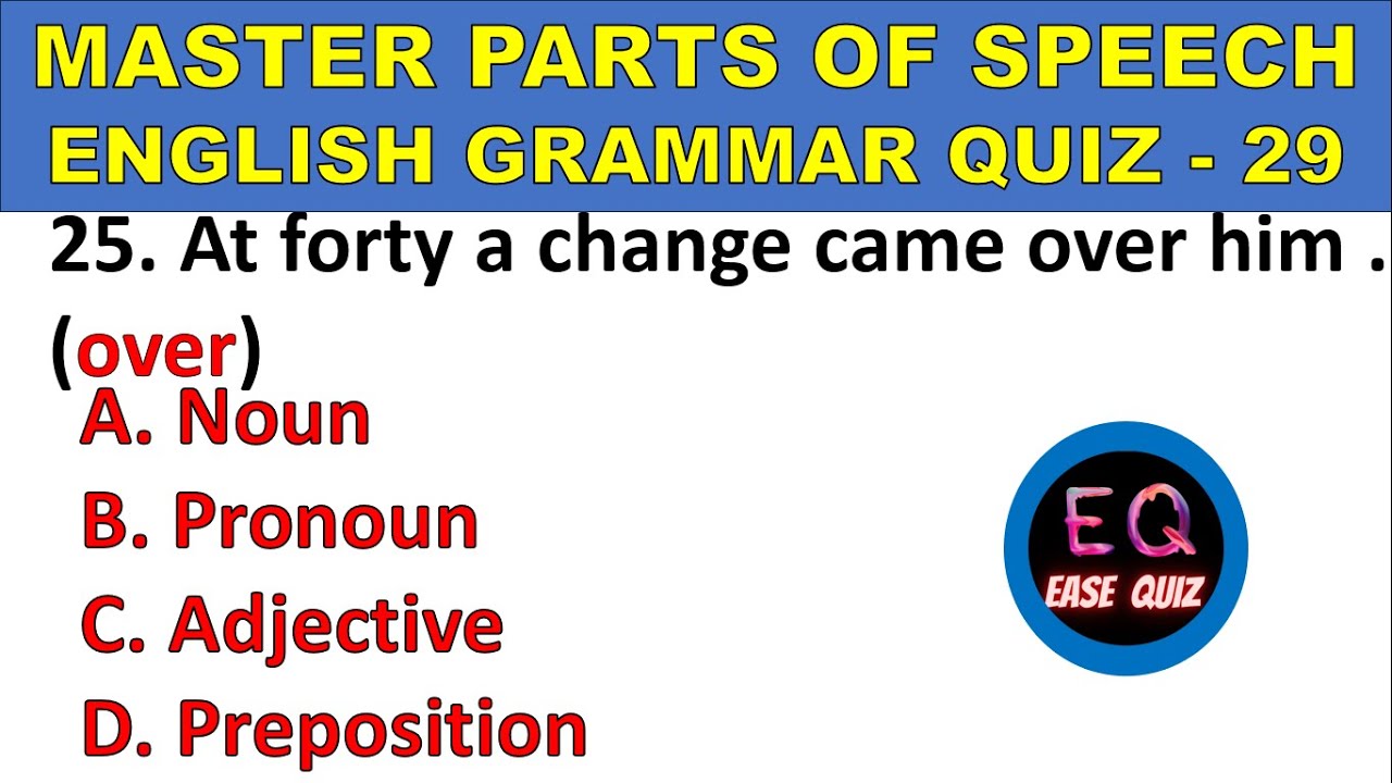 Mastering English Grammar Parts of Speech Quiz Test Your Skills Parts of speech quiz 29 all easequiz