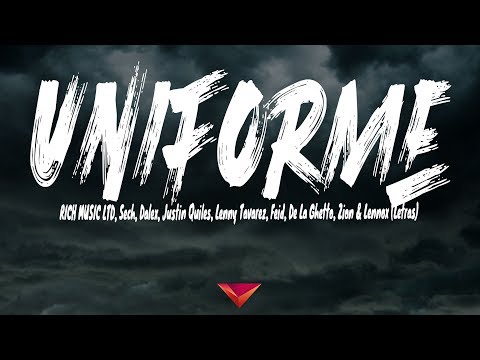 RICH MUSIC LTD, Sech, Dalex, Justin Quiles, Lenny Tavarez, Feid, - Uniforme (Letras)