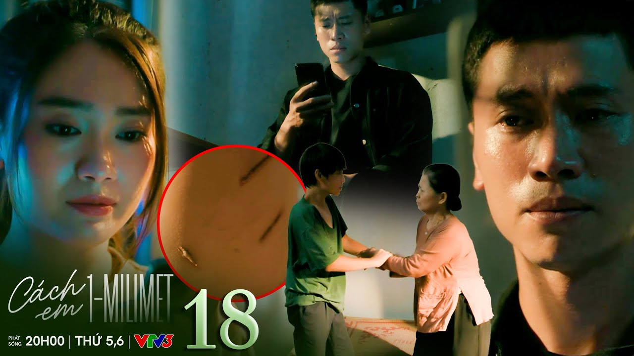 Cách Em 1 Milimet Tập 18: Biên Mạnh Mẽ Đón Nhận Tin Nhắn của Thư 💌