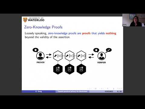 ICICS 2022: Keynote III - Toward Practical Privacy Protections for Blockchain Networks (Guang Gong)