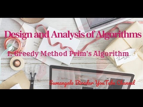 Module 3 : 1. Greedy Method Prim's Algorithm by Sumangala Biradar