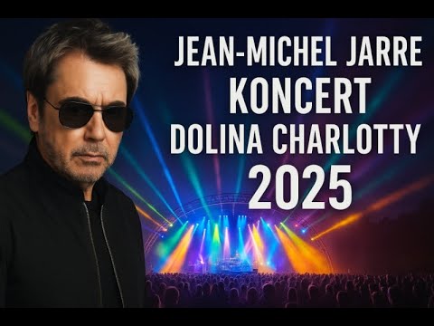 Jean-Michel Jarre Live in Dolina Charlotty, Poland 2025