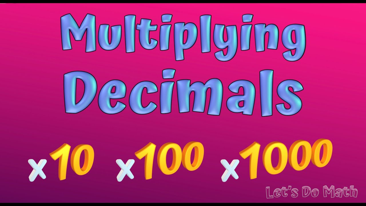 Master Multiplying Decimals by 10, 100, 1000