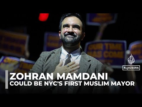 Zohran Mamdani could make history as New York’s first Muslim mayor