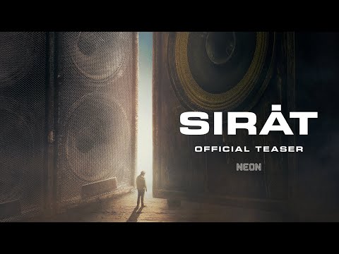 SIRĀT - Official Teaser Trailer - In Select Theaters November 14
