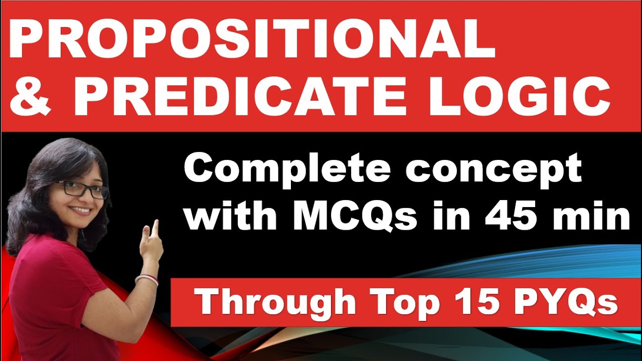 Master Propositional & Predicate Logic with NET & GATE PYQs 📚